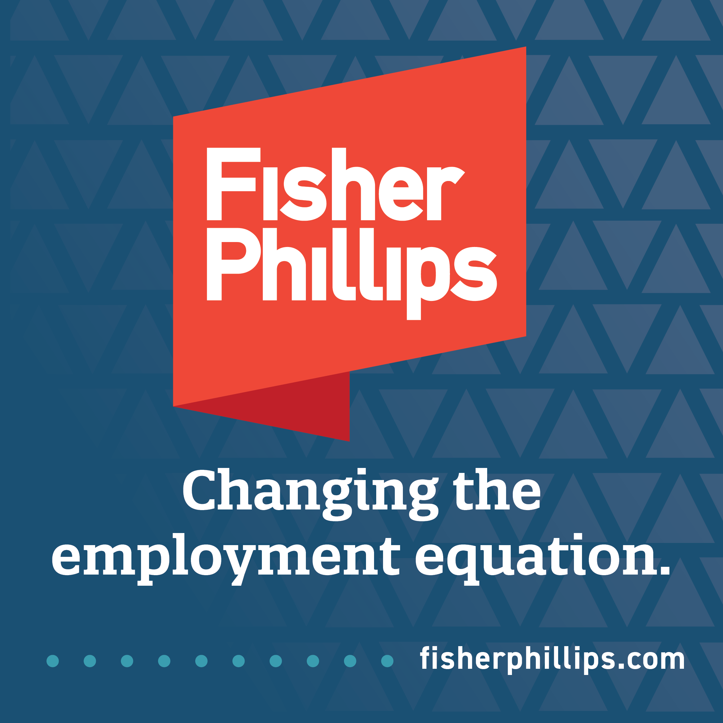 Fisher Phillips 2024 Banner Ad
