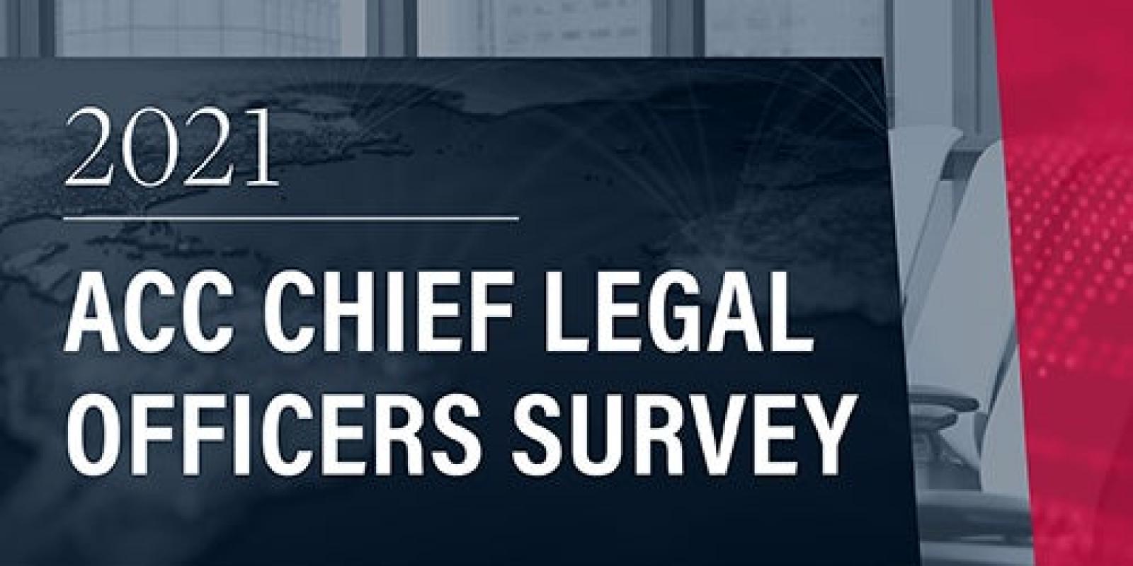 2021 ACC Chief Legal Officers Survey promo image