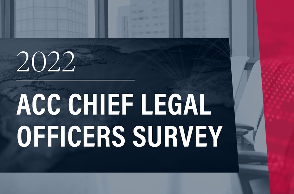 ACC 2022 Chief Legal Officer Survey