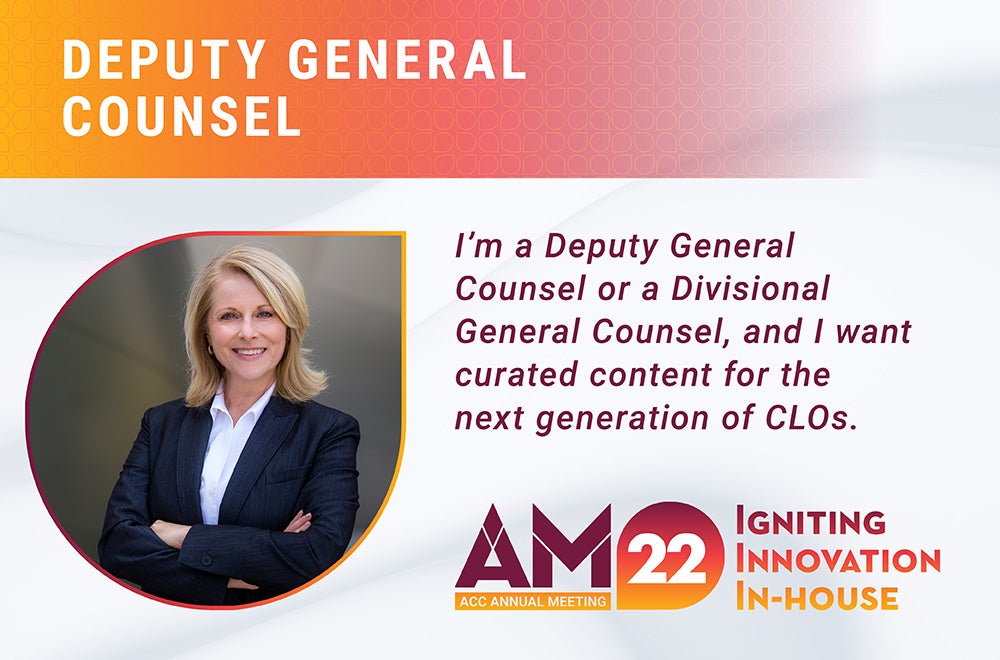 Deputy General Counsel - I'm a Deputy General Counsel or a Divisional General Counsel, and I want curated content for the next generation of CLOs.