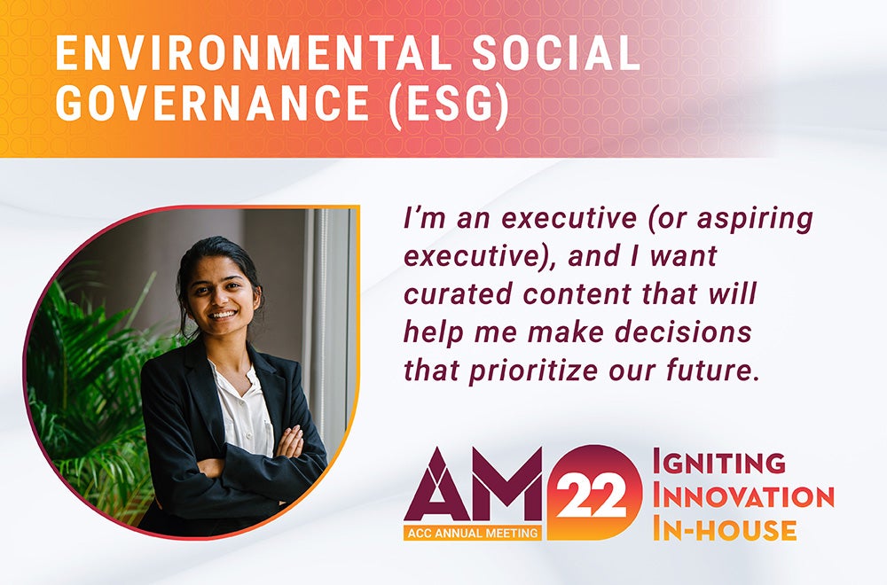 Environmental Social Governance (ESG) - I’m an executive (or aspiring executive), and I want curated content that will help me make decisions that prioritize our future.