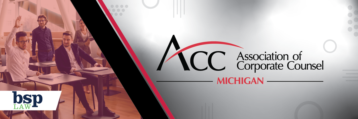 2022 ACC MI BSP Law Header