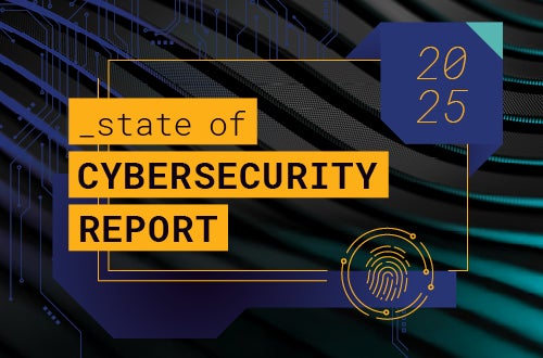 colorful banner advertising 2025 State of Cybersecurity Report