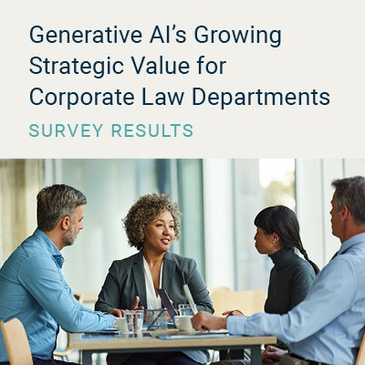 Generative AI's Growing Strategic Value for Corporate Law Departments